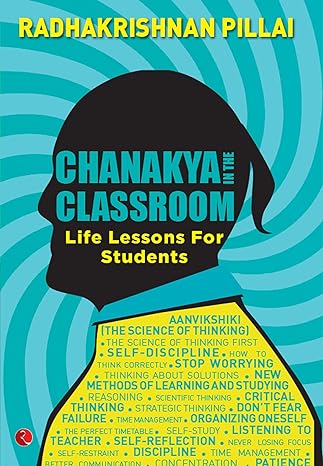 CHANAKYA IN THE CLASSROOM